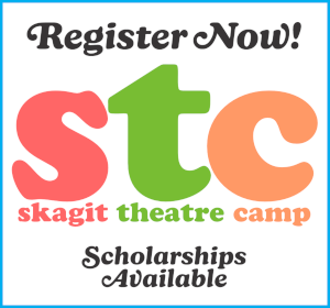 Skagit Theatre Camp - Register Now